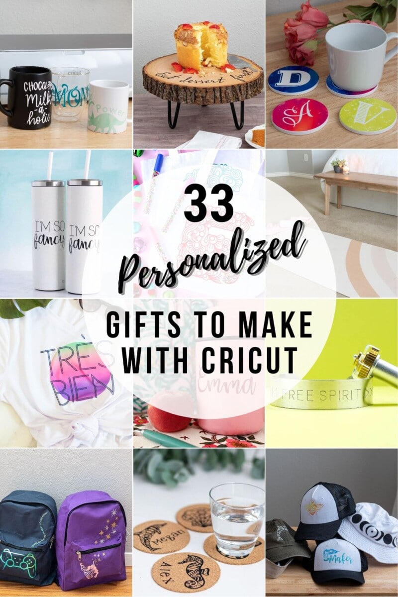 Image collage of twelve Cricut crafts with text overlay "33 Personalized gifts to make with Cricut"