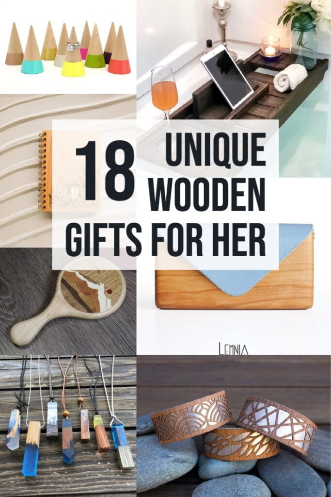 image collage of wooden gifts for her with text 18 Unique Wooden Gifts For Her